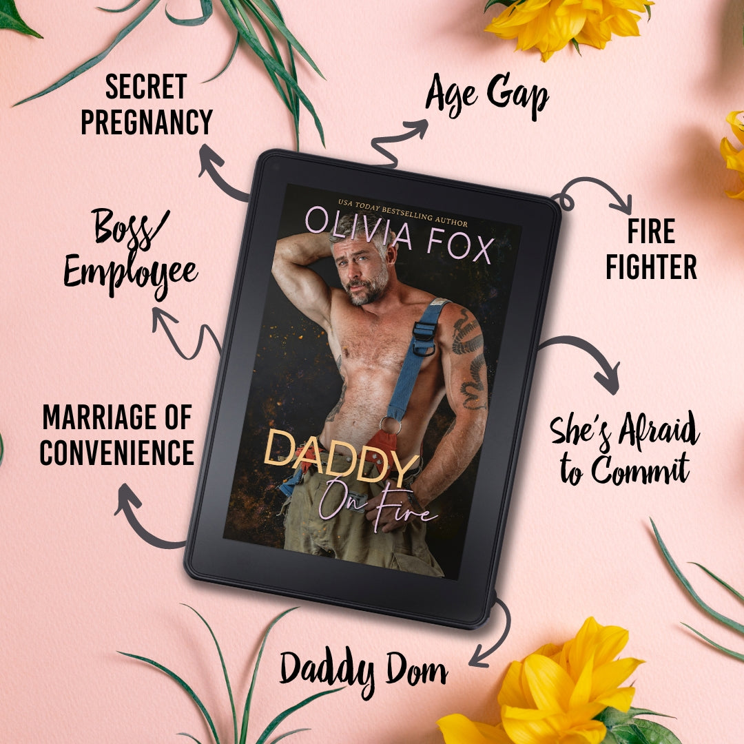 Daddy on Fire (NEW RELEASE - Silver Fox Daddy, Book 6)