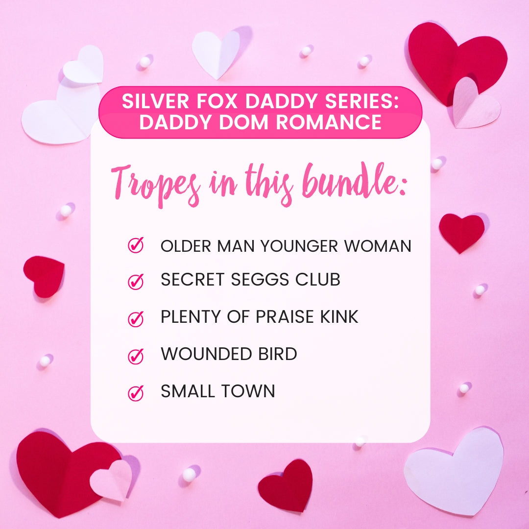Daddy on Fire (NEW RELEASE - Silver Fox Daddy, Book 6)
