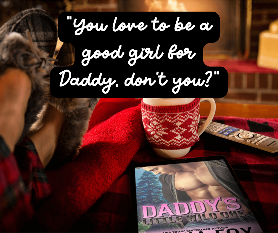 Daddy's Little Wild One Paperback - Lost Coast Daddies, Book 4